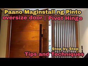 019 Paano mag install ng pinto with pivot hinge | Door installation | pivot hinge #Paano #maginstall