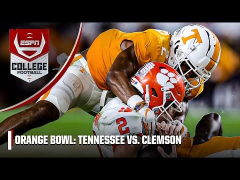Capital One Orange Bowl: Tennessee Volunteers vs. Clemson Tigers | Full Game Highlights