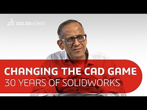 Changing the CAD Game - 30 Years of SOLIDWORKS