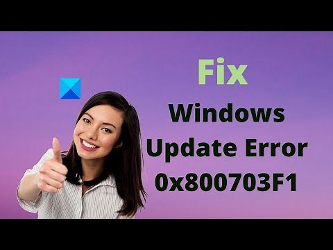 Fix Windows Update Error 0x800703F1