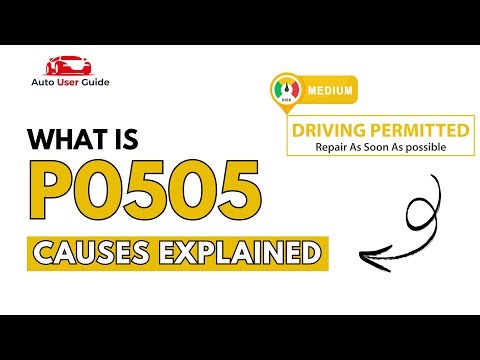 What is P0505 : Engine Error Code Causes Explained