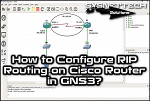 How to Configure RIP (RIPv1) Routing on GNS3 | Easy Guide!