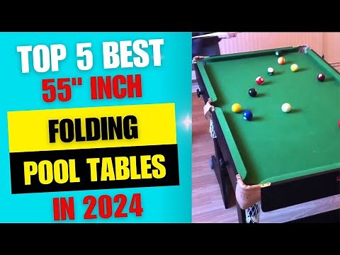 Top 5 Best 55 Inch Folding Pool Tables | Best Mini Pool Tables Review