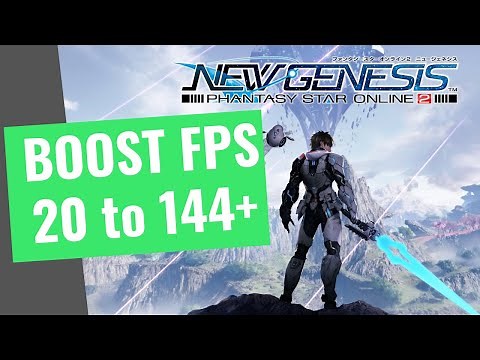 Phantasy Star Online 2 New Genesis - How to BOOST FPS and Increase Performance