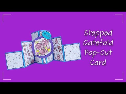 Building The Ultimate Stepped Gatefold Pop-Out Card