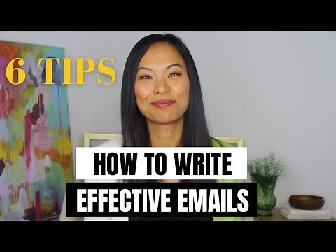 How to Write Effective Emails - 6 Tips | Write Better Emails