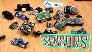 Beginners Guide: All About Sensors | Video Tutorial