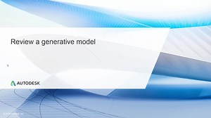 Introduction to generative design - Review a generative model | Autodesk