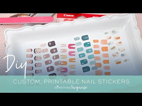 How To Print Your Own Custom Nail Stickers