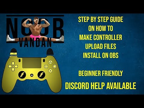 Custom Controller Overlay Tutorial
