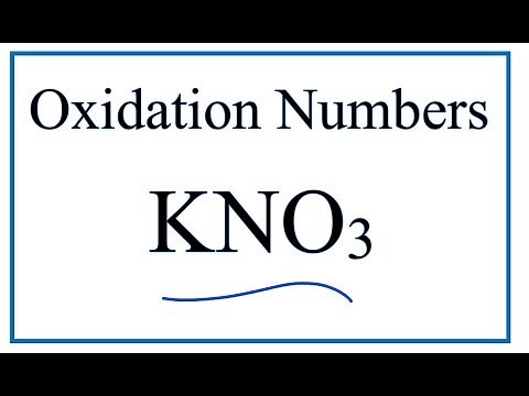 How to find the Oxidation Number for KNO3 (Potassium nitrate)