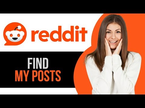 How to Find My Posts on Reddit