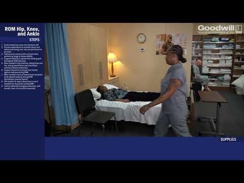 Provide Passive ROM Exercises to One Hip, Knee, & Ankle