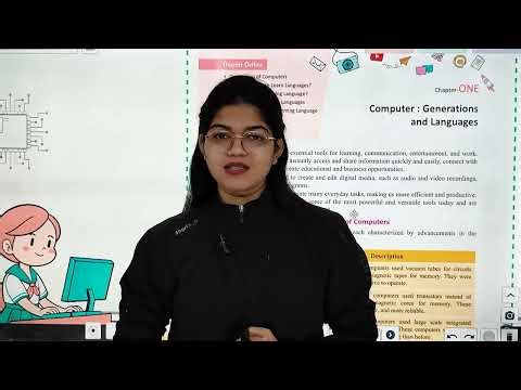 COMPUTER-6 | CH-1 : COMPUTER : GENERATIONS AND LANGUAGES