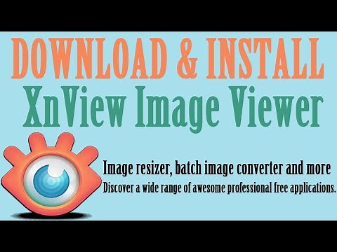 How to Download and Install XnView Image Viewer.