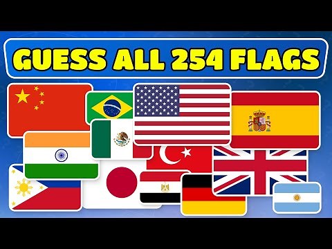 Guess ALL 254 The Flags In The World | ULTIMATE FLAG QUIZ