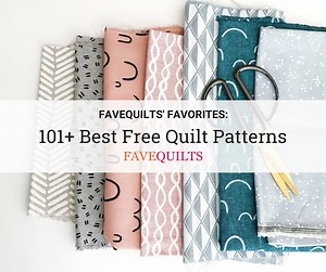 101  Best Quilt Patterns for Free: Quilt Block Patterns, Quilt Patterns for Baby, and More