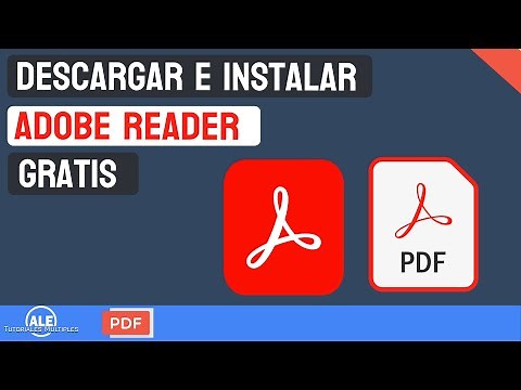 Como descargar e instalar Adobe Acrobat Reader gratis - INSTALAR PDF GRATIS