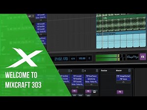 Mixcraft University | Welcome to Mixcraft 303