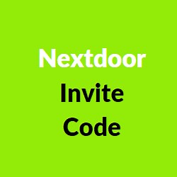 Nextdoor Invite Code [2023]: Earn Credits on Neighborhood