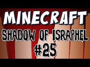 Minecraft - "Shadow of Israphel" Part 25: Visions