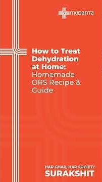 How to Treat Dehydration at Home: Homemade ORS Recipe & Guide | Medanta