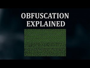 OBFUSCATION EXPLAINED