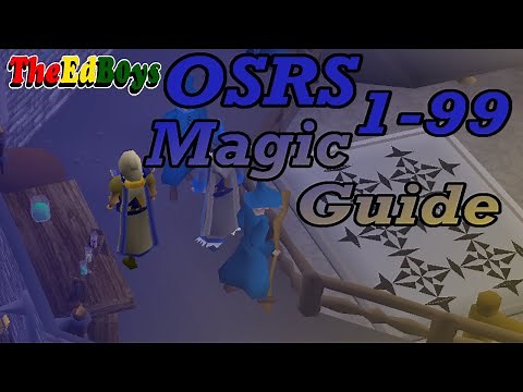 OSRS 1-99 Magic Guide | Updated Old School Runescape Mage Guide