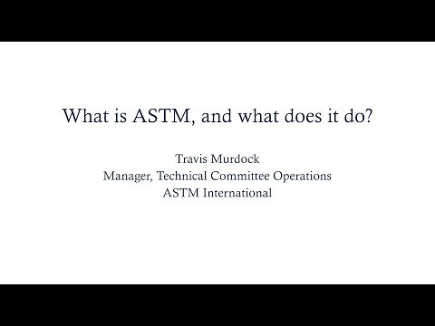 What is ASTM, and What Does It Do?