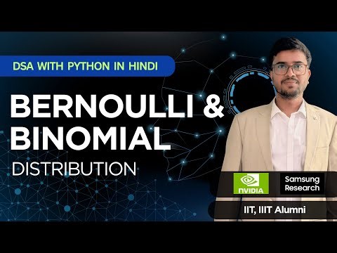 10.33 Bernoulli & Binomial Distribution | Statistics & Probability