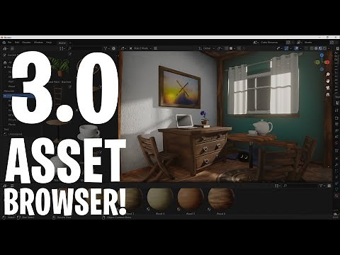 Blender 3.0 - Asset Browser for Beginners!