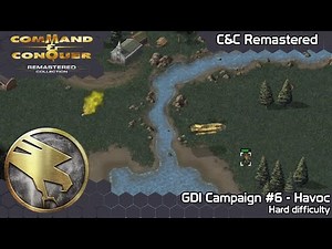Command & Conquer Remastered - GDI mission #6 - Havoc (Hard Difficulty)