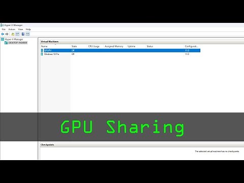 GPU Paravirtualization With Hyper-V (Easy-GPU-PV)