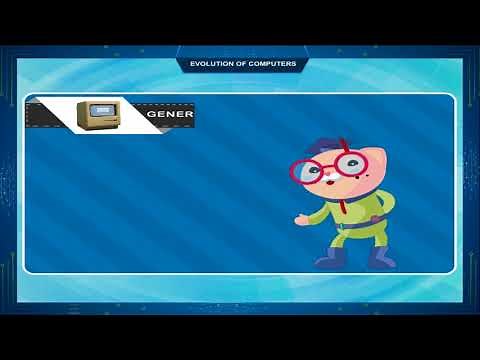 EVOLUTION OF COMPUTERS class-5