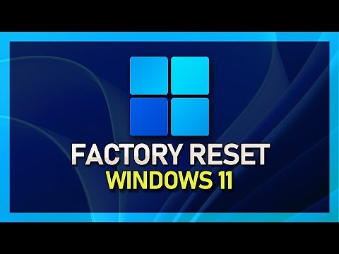 Factory Reset a Windows 11 PC - Easy Guide