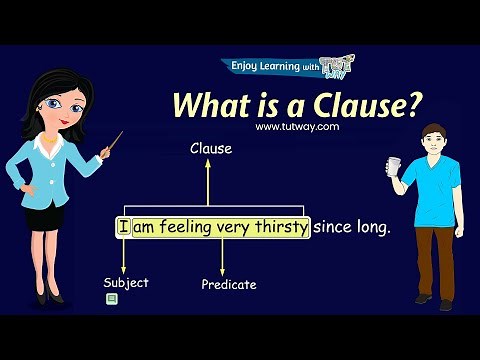 Clauses - Definition, Types and Uses with Examples | Clauses and Phrases | English Grammar