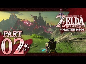 The Legend of Zelda: Breath of the Wild (Master Mode) - Part 2 - Hyrule Field