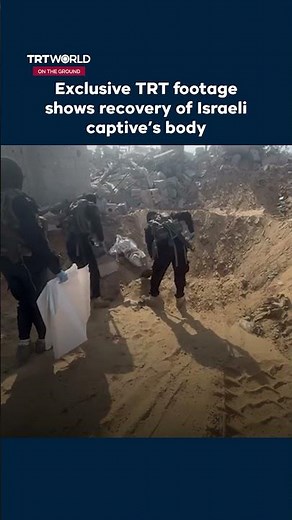 Exclusive TRT footage shows recovery of Israeli captive’s body