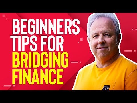 Bridging Finance Explained: Beginners' Guide