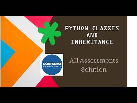 Coursera - Python Classes and Inheritance - All Assessment Solution