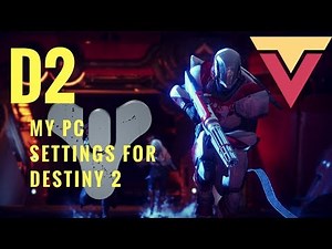 Destiny 2 PC Settings (Key Bindings, FOV, Sensitivity, DPI)