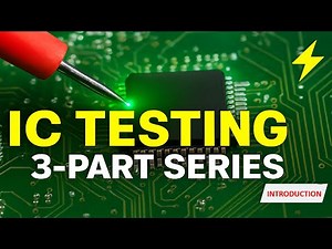 The Ultimate IC Testing Series Begins - The IC Testing Masterclass You Can’t Miss