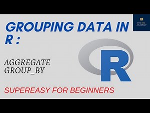 Tutorial: Grouping data in R | Aggregation | group_by | Data Science