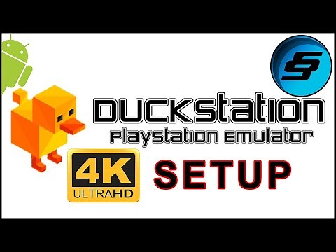 Ultimate DuckStation Android Setup Guide - PS1, PSX Emulator | PlayStation Emulator Tutorial, PS1 4k