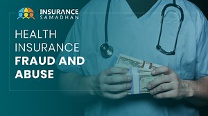 Health Insurance Fraud Definition, Types, Impact And Ways To Reduce It