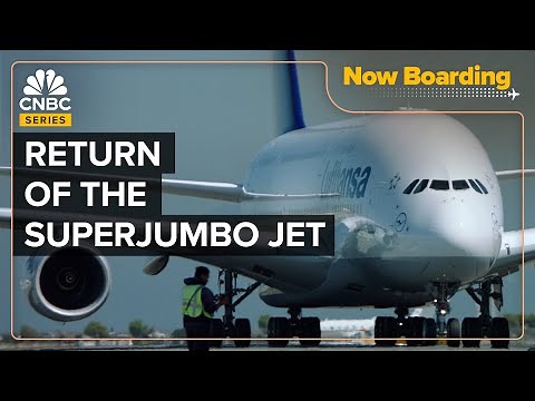 Why The Airbus A380 Is Making An Unlikely Comeback