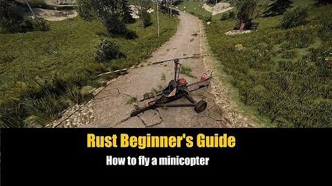 Rust Beginner's Guide - How to fly the Minicopter