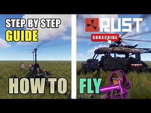 Minicopter Heli Guide - How To Fly In 2024 | Rust Tutorial