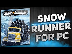 SnowRunner 🟢 How to Download | Install For PC/Laptop | 2025