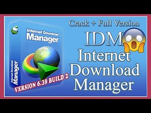 IDM TUTORIAL | LATEST 2022 | IDM 6.39 build 2 | FULL INSTALLATION | 100% FREE